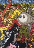 La comédie familiale (French Edition) B08Q5H3MRD Book Cover