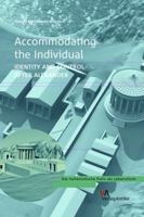 Accommodating the Individual: Identity and Control After Alexander 3946317146 Book Cover