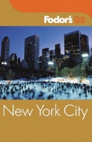 Fodor's New York City 2008 (Fodor's Gold Guides)