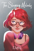 The Sleeping Melody (The Creation Universe) B0FDLFZ7FV Book Cover