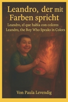 Leandro,der mit Farben spricht (German Edition) B0FGTYWXL5 Book Cover