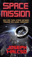Space Mission B0FP8HPLP2 Book Cover