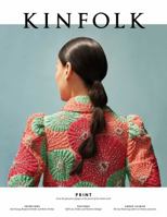 Kinfolk 29: The Print Issue 1941815332 Book Cover