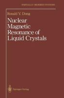 Nuclear Magnetic Resonance of Liquid Crystals 0387982302 Book Cover
