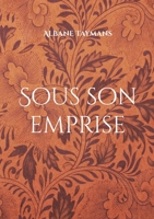 Sous son emprise (French Edition) 2322578290 Book Cover