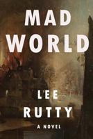 Mad World 1722925965 Book Cover