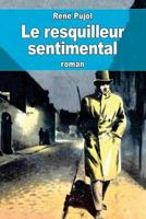 Le resquilleur sentimental 3988817139 Book Cover