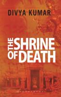 The Shrine of Death 9387457540 Book Cover
