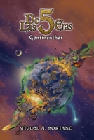 De las 5 Eras. 1 Continenthar 8409446219 Book Cover