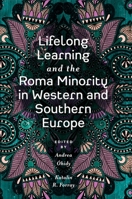Lifelong Learning and the Roma Minority in Western and Southern Europe 1838672648 Book Cover
