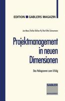Projektmanagement in Neuen Dimensionen: Das Helogramm Zum Erfolg 3409287264 Book Cover