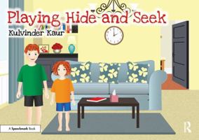 Playing Hide and Seek 0367340437 Book Cover