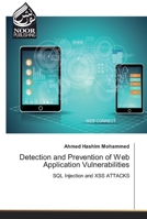 Detection and Prevention of Web Application Vulnerabilities 6202358912 Book Cover
