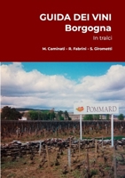Guida Dei Vini (Borgogna): In tralci (Italian Edition) 1291846263 Book Cover