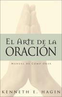 El Arte de la Oracion 0892761385 Book Cover