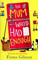 The Mum Who’d Had Enough 0008157049 Book Cover