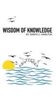 Wisdom of Knowledge 1662802714 Book Cover