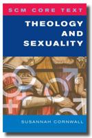 Scm Core Text Theology and Sexuality 0334045304 Book Cover