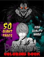 Deàth Note Coloring Book: Deàth Note Awesome Illustrations Coloring Books For Adults, Tweens High-Quality B09TDSCG6S Book Cover