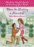 How to Marry a Mensch: The Love Coach's Guide to Finding Your Mate 159233167X Book Cover