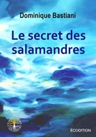 Le Secret Des Salamandres 2940540071 Book Cover