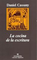 La cocina de la escritura 8433913921 Book Cover