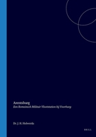 Arentsburg, een romeinsch militair vlootstation bij Voorburg (Dutch Edition) 9004579540 Book Cover