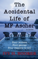 Accidental Life of MF Ascher 1965014046 Book Cover