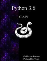 Python 3.6 C API 9888406868 Book Cover