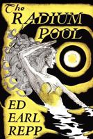 The Radium Pool 1434436128 Book Cover