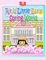 Riri's Little Early Spring World 1990782450 Book Cover