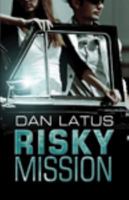 Risky Mission 1444813528 Book Cover