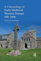 A Chronology of Early Medieval Western Europe: 450-1066 0367876760 Book Cover