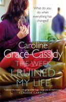 The Week I Ruined My Life 1785300393 Book Cover