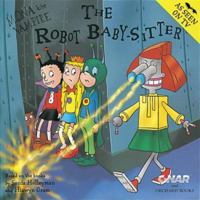 Mona the Vampire and the Robot Baby-sitter (Mona The Vampire: S C) 1841218383 Book Cover