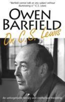 Owen Barfield on C. S. Lewis 0955958296 Book Cover
