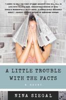 A Little Trouble with the Facts 006124290X Book Cover