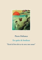 En quête de bonheur 2322131652 Book Cover
