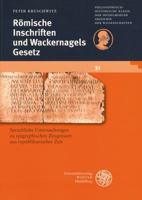 Romische Inschriften Und Wackernagels Gesetz: Untersuchungen Zur Syntax Epigraphischer Texte Aus Republikanischer Zeit 3825316211 Book Cover