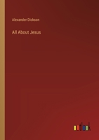 All About Jesus 3385228530 Book Cover