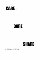 Care Dare Share 1514482738 Book Cover