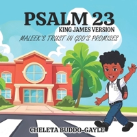 PSALM 23 KING JAMES VERSION: MALEEK’S TRUST IN GOD’S PROMISES 9696092636 Book Cover