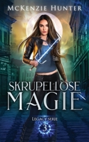 Skrupellose Magie 1946457280 Book Cover