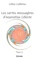 Les cartes messagères d'inspiration Céleste (French Edition) 2414582251 Book Cover