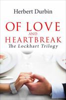Of Love and Heartbreak 1629025135 Book Cover