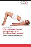 Efecto de La RF En El Tratamiento de La Lipodistrofia Ginecoide 3848450666 Book Cover