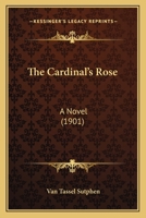 The Cardinal's Rose 0548775885 Book Cover