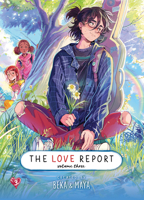 The Love Report Volume 3 1662640870 Book Cover