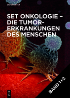 [Set Onkologie - Die Tumorerkrankungen Des Menschen, Band 1]2] 3110760878 Book Cover