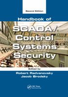 Handbook of SCADA/Control Systems Security 1466502266 Book Cover